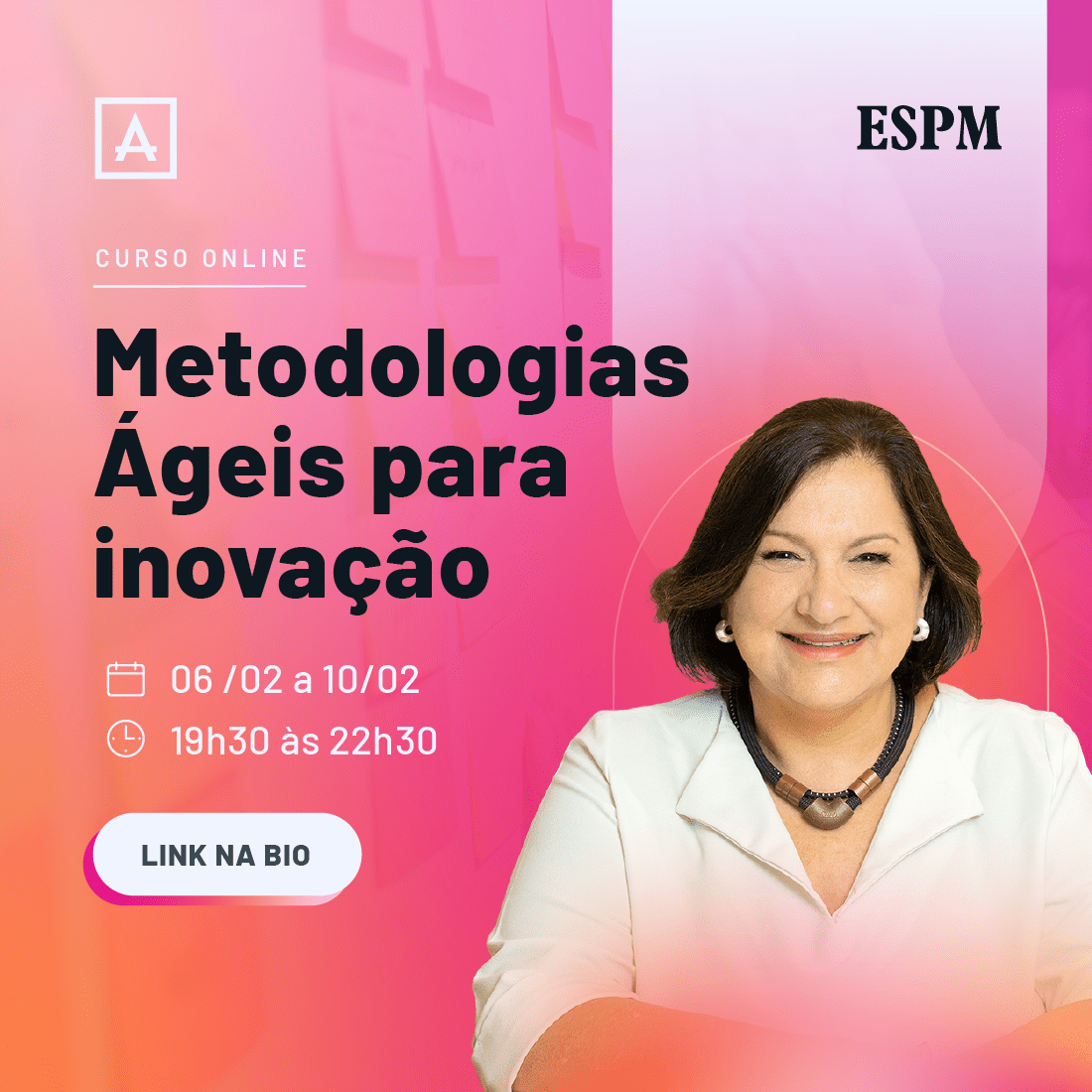 Curso Online Metodologias Ágeis Feed Maria Augusta Orofino